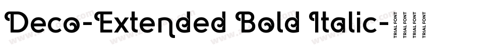 Deco-Extended Bold Italic字体转换